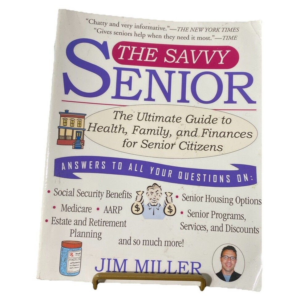 The Savvy Senior By Jim Miller